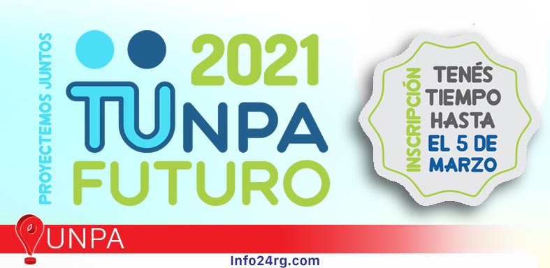 UNPA: Extienden inscripciones hasta el 5 de Marzo