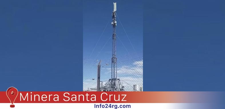 Minera Santa Cruz  señal 4G